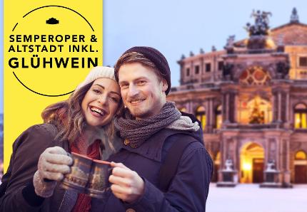 Winterspecial: Semperoper & Altstadtrundgang mit Glühweingenuss
