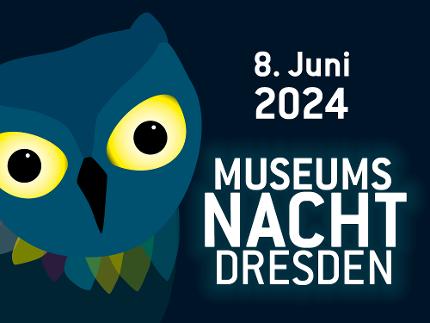 MUSEUMSNACHT DRESDEN 2024 - Eintrittskarte