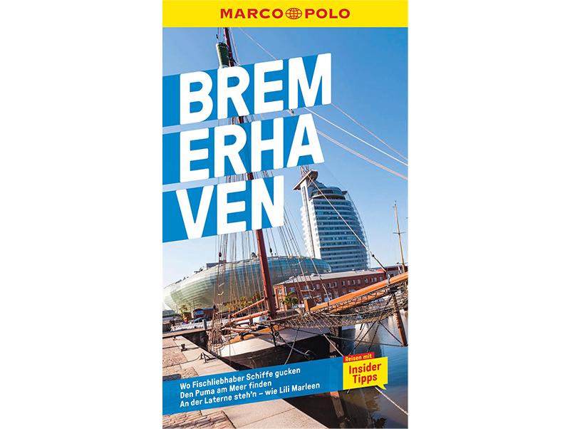 Marco Polo Reiseführer Bremerhaven