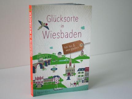 Buch Glücksorte in Wiesbaden
