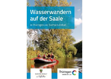Wasserwandern auf der Saale in Thüringen und Sachsen-Anhalt